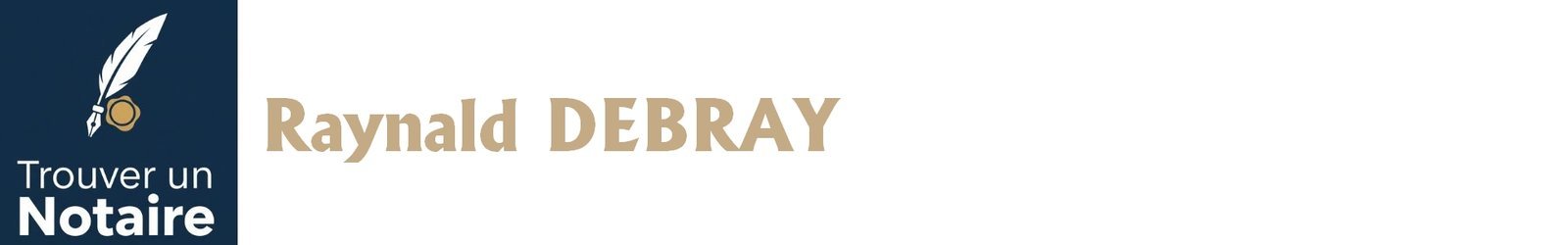 Notaire Raynald DEBRAY a Paris