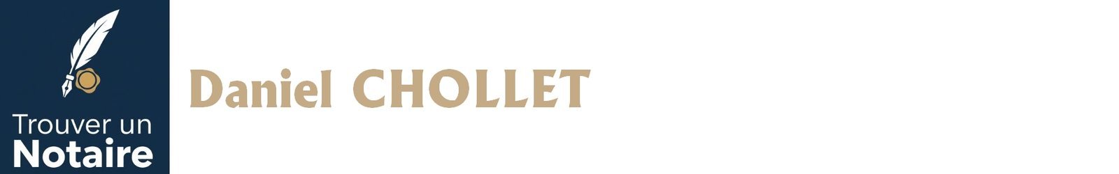 Notaire Daniel CHOLLET a Paris