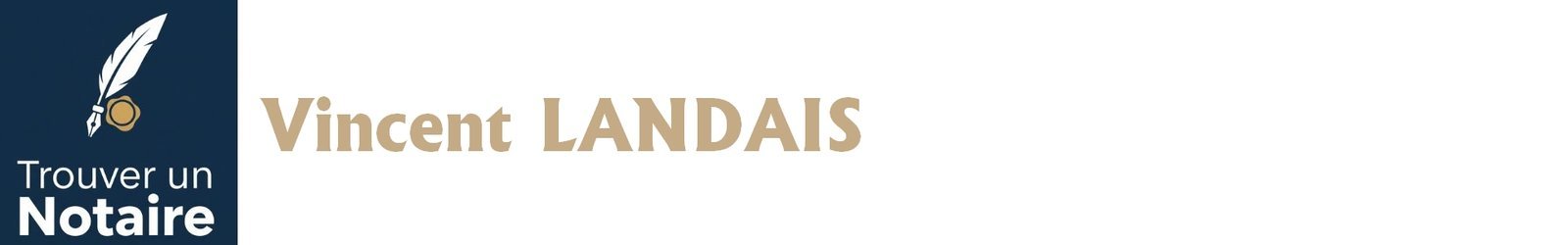 Notaire Vincent LANDAIS a Paris