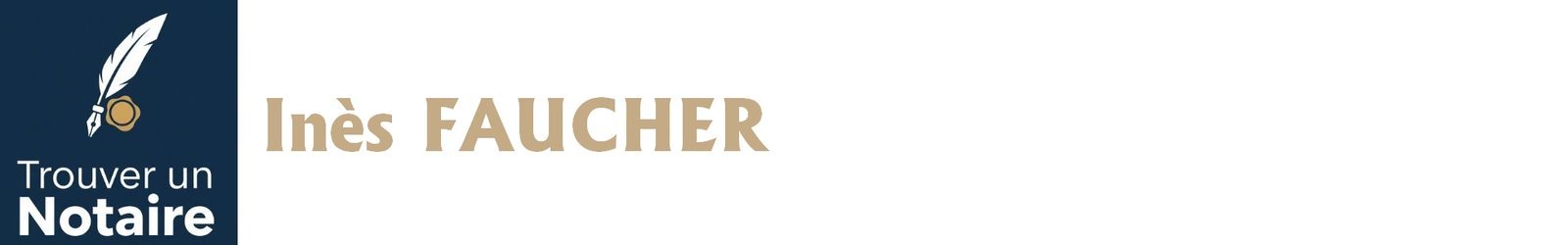 Notaire Inès FAUCHER a Paris