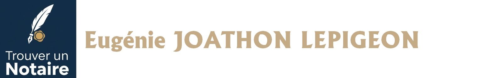 Notaire Eugénie JOATHON LEPIGEON a Paris