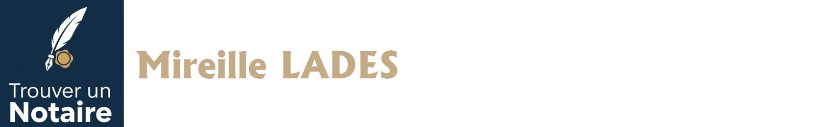 Notaire Mireille LADES a Pavie