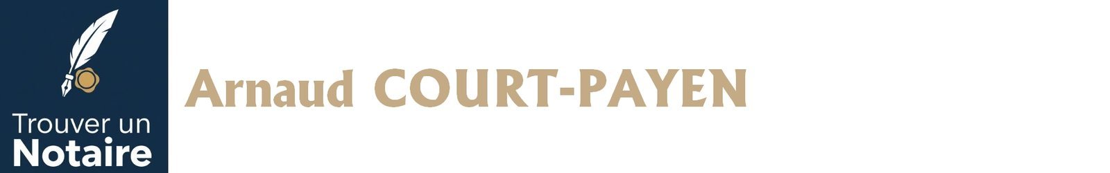 Notaire Arnaud COURT-PAYEN a Roquevaire Notaire Arnaud COURT-PAYEN a Roquevaire