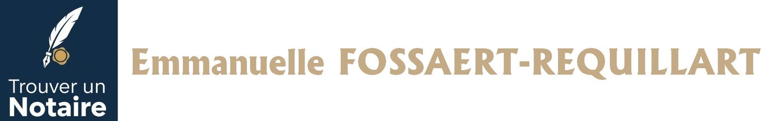 Notaire Emmanuelle FOSSAERT-REQUILLART a Roubaix Notaire Emmanuelle FOSSAERT-REQUILLART a Roubaix