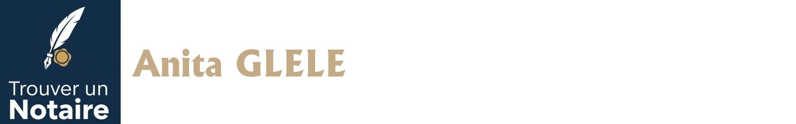Notaire Anita GLELE a Rouen Notaire Anita GLELE a Rouen