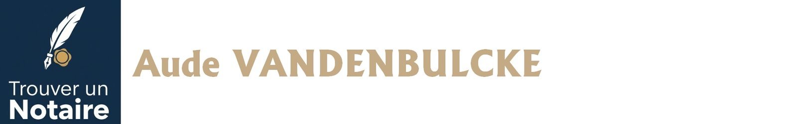 Notaire Aude VANDENBULCKE a Rouen Notaire Aude VANDENBULCKE a Rouen