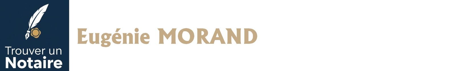 Notaire Eugénie MORAND a Rouen