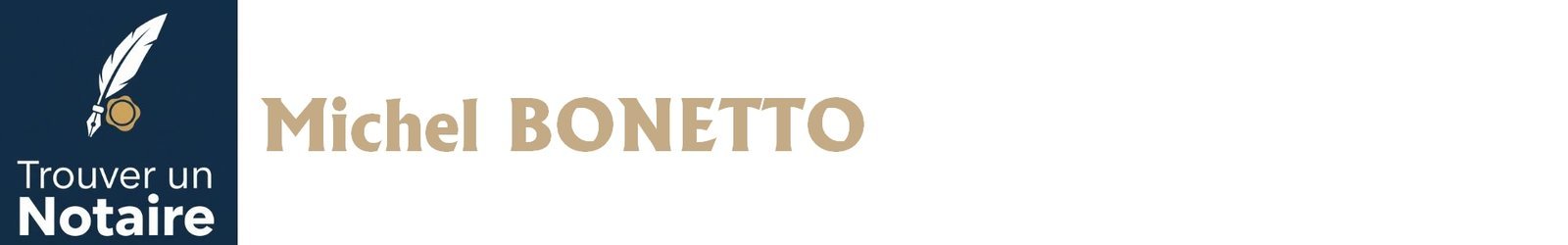 Notaire Michel BONETTO a Roujan