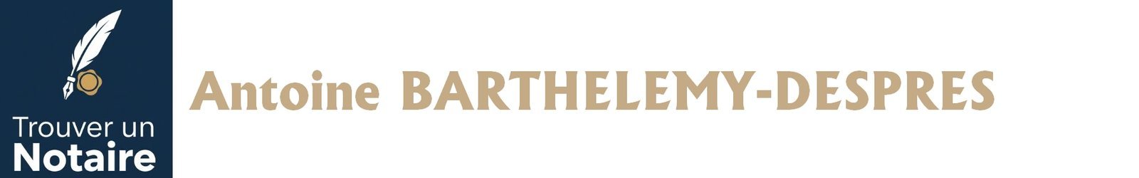 Notaire Antoine BARTHELEMY-DESPRES a Agen Notaire Antoine BARTHELEMY-DESPRES a Agen