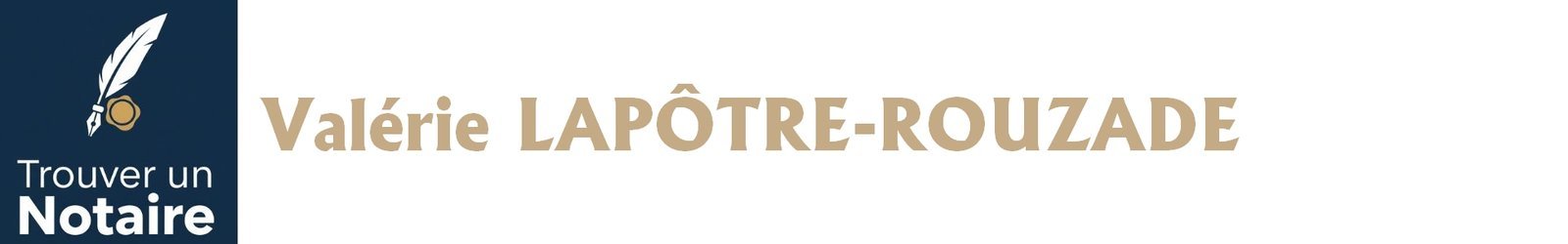 Notaire Valérie LAPÔTRE-ROUZADE a Agen Notaire Valérie LAPÔTRE-ROUZADE a Agen