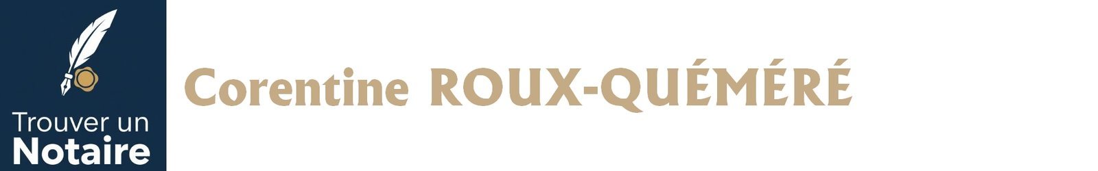 Notaire Corentine ROUX-QUÉMÉRÉ a Agen Notaire Corentine ROUX-QUÉMÉRÉ a Agen