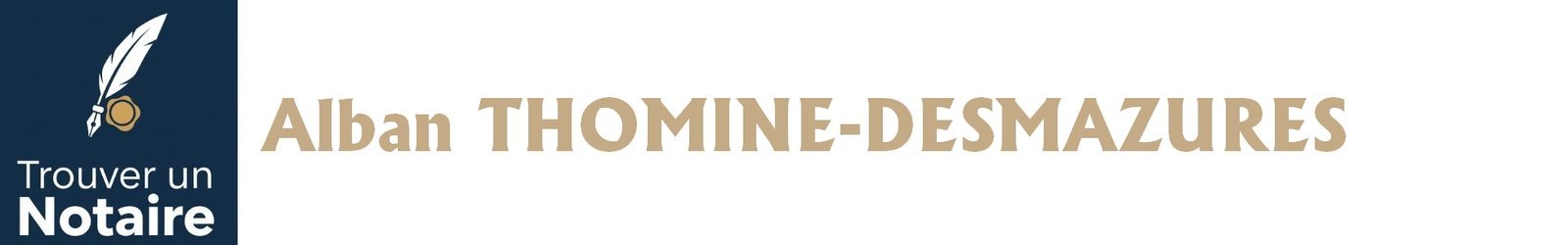 Notaire Alban THOMINE-DESMAZURES a Agneaux