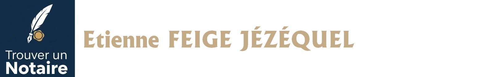 Notaire Etienne FEIGE JÉZÉQUEL a Aime