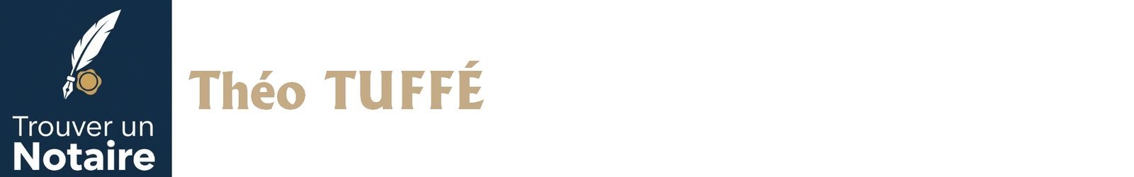 Notaire Théo TUFFÉ a Aime Notaire Théo TUFFÉ a Aime